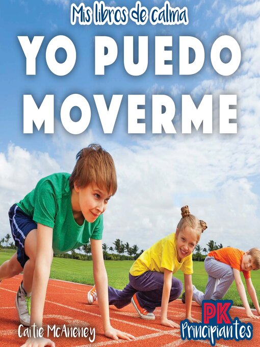 Title details for Yo puedo moverme (I Can Move) by Caitie McAneney - Available